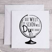 Die Welt ist schön